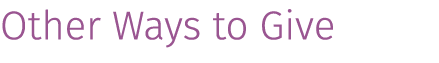 Other Ways to Give 