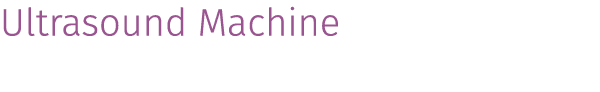 Ultrasound Machine