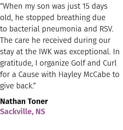 “When my son was just 15 days old, he stopped breathing due to bacterial pneumonia and RSV. The care he received duri...